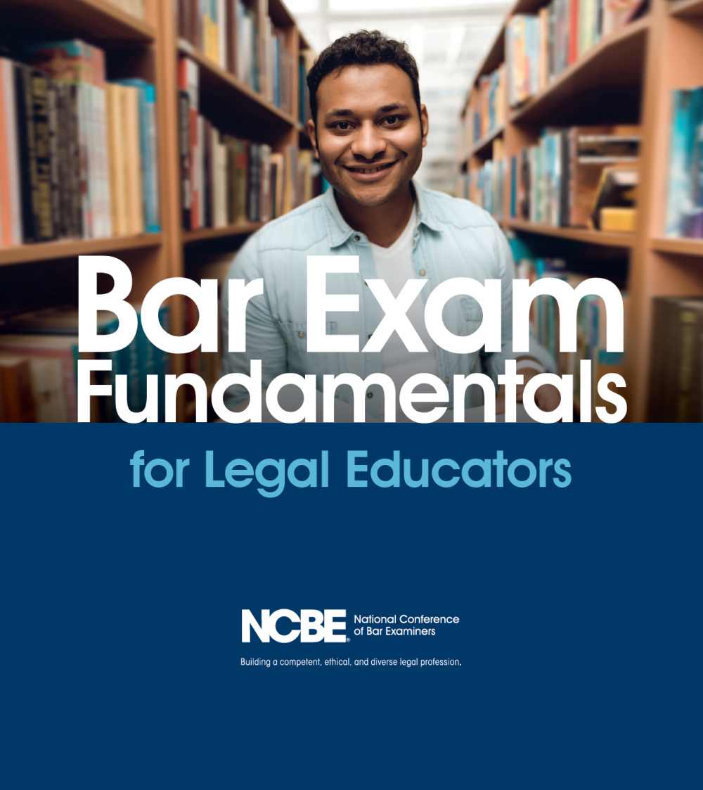 Cover for the Bar Exam Fundamentals for Legal Educators
